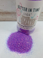 Load image into Gallery viewer, BETTER IN TIME