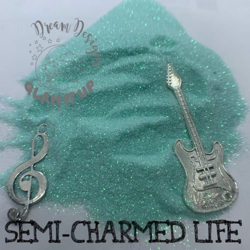 SEMI-CHARMED LIFE